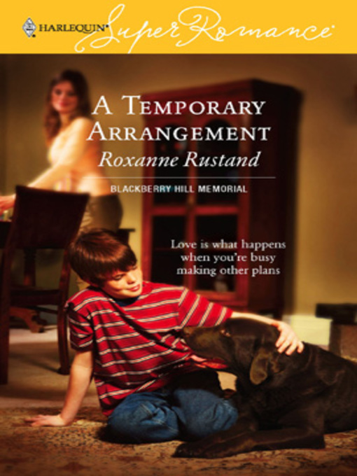 Title details for Temporary Arrangement by Roxanne Rustand - Available